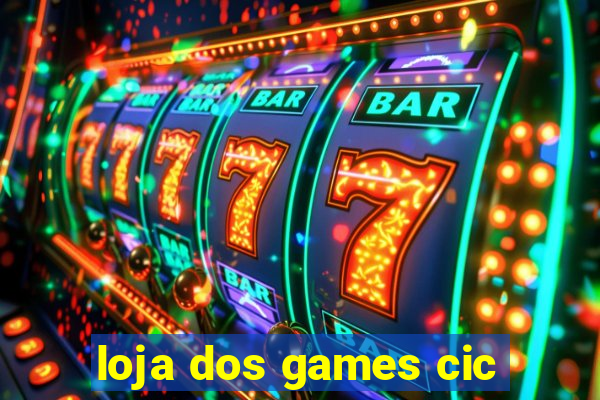 loja dos games cic